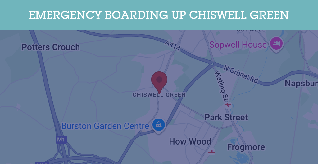 Emergency Boarding Up Services in Chiswell Green - AL2